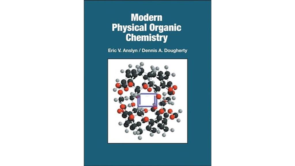 contemporary physical organic chemistry