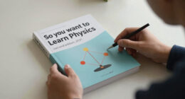 So you want to learn physics (second edition, 2021)